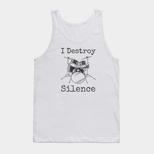 I Destroy Silence Tank Top by HobbyAndArt